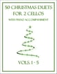 50 Christmas Duets for 2 Cellos with Piano Accompaniment P.O.D. cover